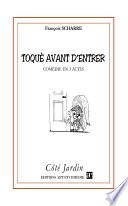 Toqué avant d'entrer