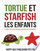 Tortue Et Starfish Les Enfants