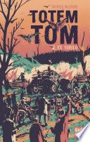Livre Totem Tom - tome 2 Ex Nihilo
