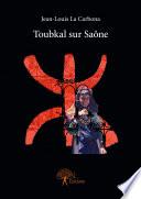 Toubkal sur Saône