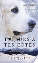 Toujours à tes côtés