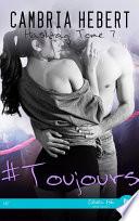 #Toujours