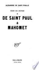 Tour du monde: De Saint Paul à Mahomet