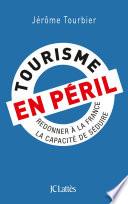 Tourisme en péril