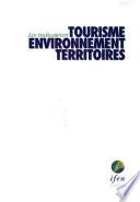 Tourisme, environnement, territoires