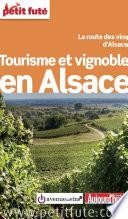 Tourisme et vignoble en Alsace 2015 Petit Futé