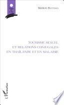 Tourisme sexuel et relations conjugales en Thaïlande et en Malaisie
