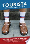 Tourista. Le monde vu par les Français