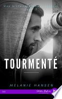 Tourmenté