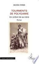 Tourments de polygamie