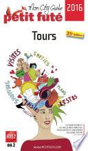 TOURS 2016 Petit Futé