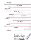 Tours et détours en bibliothèque. Carnet de voyage