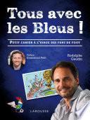 Tous avec les Bleus !