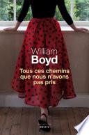 Tous ces chemins que nous n'avons pas pris