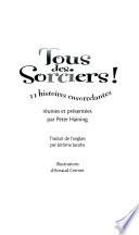 Tous des sorciers ! 11 histoires ensorcelantes