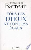Tous les Dieux ne sont pas égaux