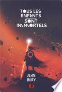 Tous les enfants sont immortels