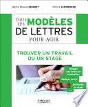 Tous les modèles de lettres pour agir - Trouver un travail ou un stage