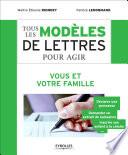 Tous les modèles de lettres pour agir - Vous et votre famille