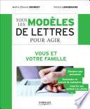 Tous les modèles de lettres pour agir - Vous et votre famille
