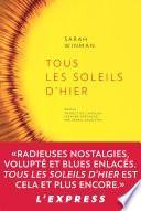 Tous les soleils d'hier