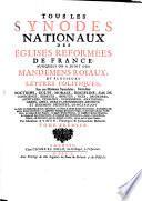Tous Les Synodes Nationaux Des Eglises Reformées De France