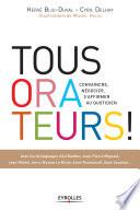 Tous orateurs !