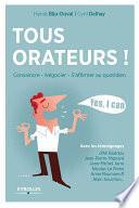 Tous orateurs !