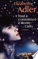 Tout a commencé à Monte-Carlo