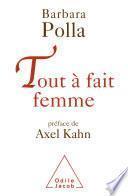 Tout à fait femme