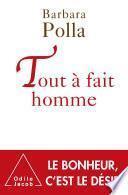 Tout à fait homme