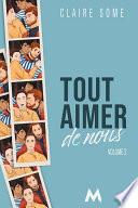 Tout aimer de nous