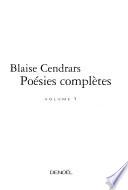 Tout autour d'aujourd'hui: Poèsies complètes, avec 41 poèmes inédits