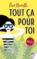 Tout ça pour toi