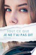 Tout ce que je ne t'ai pas dit
