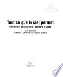 Tout ce que le ciel permet en cinéma, photographie, peinture et vidéo