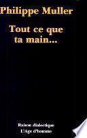 Tout ce que ta main--