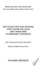 Tout ce que vous avez toujours voulu savoir sur Lacan sans jamais oser le demander à Hitchcock