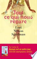 Tout ce qui nous répare