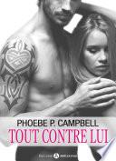 Tout contre lui - 1