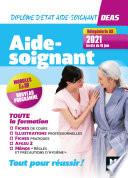 Tout-en-un DEAS -IFAS Diplôme d'état Aide-Soignant-Programme complet-4e ed.-Nouveau référentiel 2021