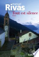 Tout est silence
