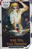 Tout feu, tout flamme