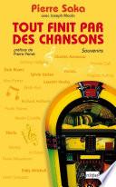 Tout finit par des chansons