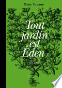 Tout jardin est Eden