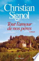 Tout l'amour de nos pères