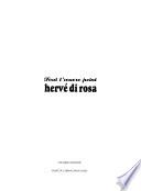 Tout l'oeuvre peint Hervé di Rosa
