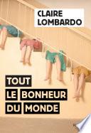 Tout le bonheur du monde