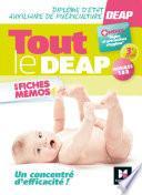 Tout le DEAP en fiches mémos - Diplôme d'État Auxiliaire de puériculture - 3e ed.- Révision