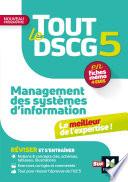 Tout le DSCG 5 - Management des systèmes d'information